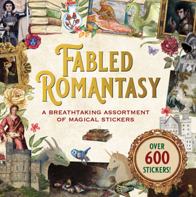 Fabled Romantasy Sticker Book (over 600 stickers!) by Peter Pauper Press, Inc., 9781441349330
