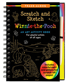 Winnie-the-Pooh Scratch & Sketch (An Art Activity Book) by A. A. Milne (adapted), Peter Pauper Press, Inc., 9781441346186