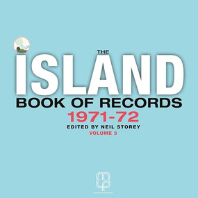 The Island Book of Records Volume III (1971-72) by Neil Storey, 9781807072995
