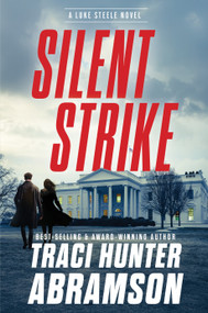 Silent Strike by Traci Hunter Abramson, 9781639935215