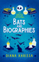 Bats and Biographies by Diana Xarissa, 9781036715069