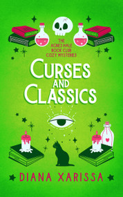 Curses and Classics by Diana Xarissa, 9781036715076