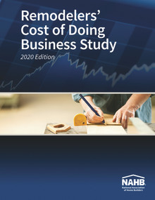 Remodelers' Cost of Doing Business Study, 2020 Edition by NAHB Remodelers, 9780867187755