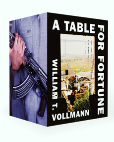 A Table for Fortune: Box Set by William T. Vollmann, 9781648211881