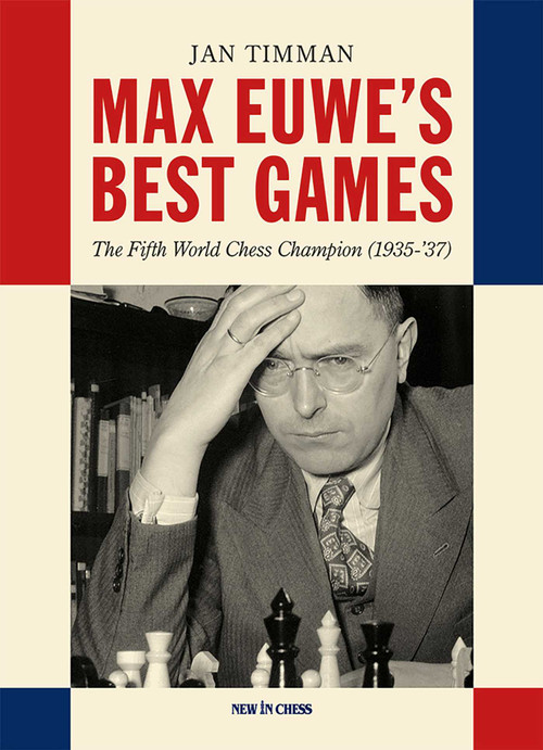 Max Euwe's Best Games by Jan Timman, 9789083336589