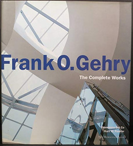 Frank O. Gehry by Francesco Dal Co, Kurt Forster, Hadley Soutter Arnold, 9781885254634