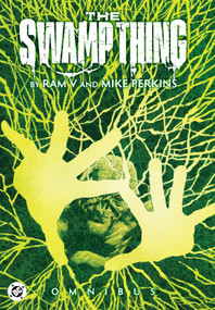 The Swamp Thing by Ram V and Mike Perkins Omnibus by Ram V., Mike Perkins, John Timms, 9781799508205