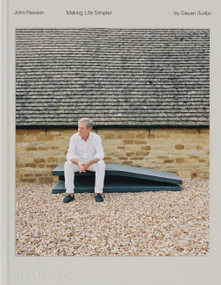 John Pawson (Making Life Simpler) by Deyan Sudjic, John Pawson, 9781838666194