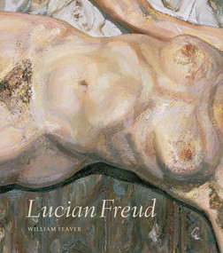 Lucian Freud by William Feaver, 9780847829521