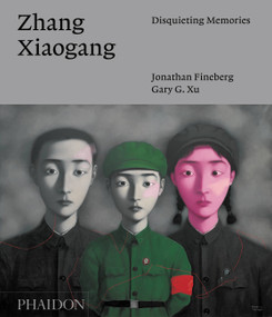 Zhang Xiaogang (Disquieting Memories) by Jonathan Fineberg, Gary G. Xu, Gary G. Xu, 9780714868929