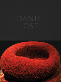 Daniel Ost (Floral Art and the Beauty of Impermanence) by Paul Geerts, Cees Nooteboom, Kengo Kuma, 9780714870526