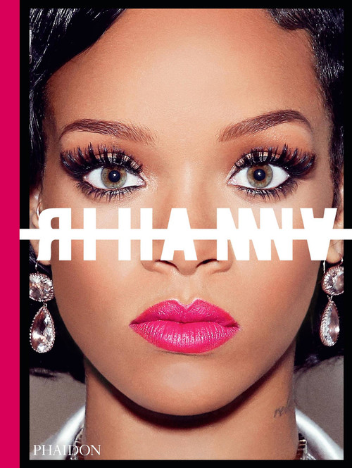 Rihanna by Rihanna, 9780714878010