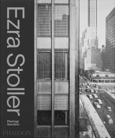 Ezra Stoller (A Photographic History of Modern American Architecture) by Pierluigi Serraino, 9780714879222