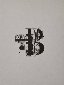 Fabien Baron (Works 1983-2019) by Fabien Baron, Adam Gopnik, Kate Moss, 9780714879932