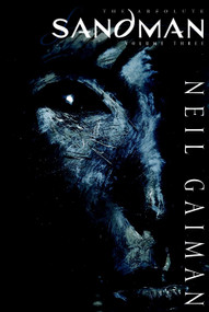 Absolute Sandman Volume Three by Neil Gaiman, 9781401210847