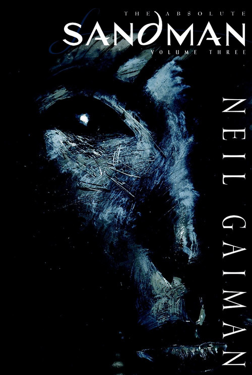 Absolute Sandman Volume Three by Neil Gaiman, 9781401210847