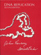 DNA Replication by Arthur Kornberg, Tania A. Baker, 9781891389443
