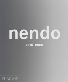 nendo (2016-2020) by nendo, 9781838661915