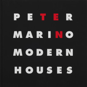 Peter Marino (Ten Modern Houses) by Peter Marino, Pilar Viladas, Sam Lubell, 9781838667924