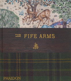 The Fife Arms by Dominic Bradbury, 9781838668686