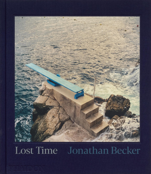 Jonathan Becker (Lost Time) by Jonathan Becker, Mark Holborn, 9781838668716