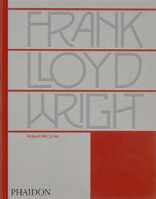 Frank Lloyd Wright by Robert McCarter, 9781838668723