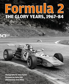Formula 2 (The glory years: 1967-84) by Jutta Fausel, 9781910505199