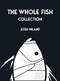 The Whole Fish Collection by Josh Niland, 9781761452260