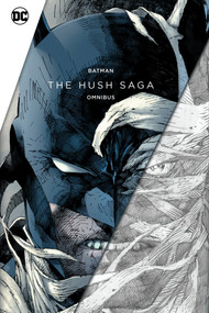 Batman: The Hush Saga Omnibus by Jeph Loeb, Jim Lee, 9781779526229