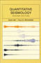 Quantitative Seismology by Keiiti Aki, Paul Richards, 9781891389634