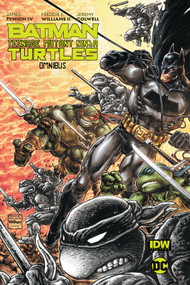 Batman/Teenage Mutant Ninja Turtles Omnibus by James Tynion IV, Freddie E. Williams II, 9781779513403