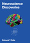 Neuroscience Discoveries by Edmund T. Rolls, 9780262057721