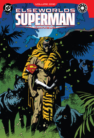 Elseworlds: Superman Omnibus Vol. 1 by David Michelinie, Kieron Dwyer, Tom Peyer, Mike Collins, 9781799502456