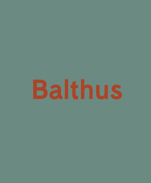 Balthus by Olivier Zahm, Setsuko Klossowska de Rola, Zarko Vijatovic, 9780847849116