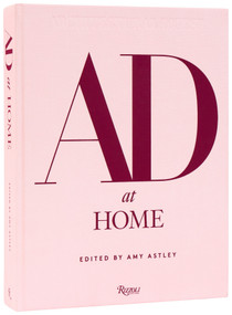 AD at Home: Architectural Digest by Amy Astley, Anna Wintour, 9780847875733