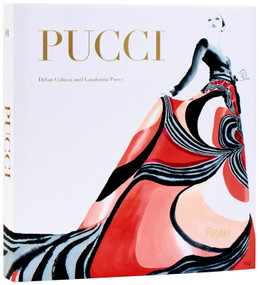 Pucci (The Art of Fashion) by Laudomia Pucci, Dylan Colussi, 9780847874422