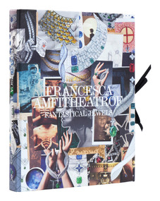 Francesca Amfitheatrof (Fantastical Jewels) by Stefania Amfitheatrof, Cate Blanchett, 9780847873210