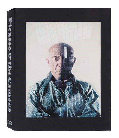 Picasso and the Camera by John Richardson, Marvin Heiferman, Paul Hayes Tucker, Mary Ann Caws, Victoria Combalia, 9780847845910