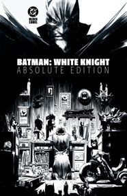 Batman: White Knight: Absolute Edition by Sean Murphy, Sean Murphy, 9781799507987