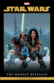 Star Wars Legends: The Menace Revealed Omnibus Vol. 1 Jan Duursema Cover by Haden Blackman, Timothy Truman, Ramón F. Bachs, Raul Fernandez, Jan Duursema, 9781302969660