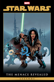 Star Wars Legends: The Menace Revealed Omnibus Vol. 1 Jan Duursema Cover by Haden Blackman, Timothy Truman, Ramón F. Bachs, Raul Fernandez, Jan Duursema, 9781302969660