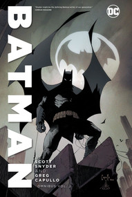 Batman by Scott Snyder & Greg Capullo Omnibus Vol. 2 by Scott Snyder, Greg Capullo, 9781779513267