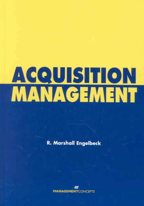 Acquisition Management by R. M. Engelbeck, 9781567261288