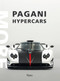 Pagani Hypercars (More) by Horatio Pagani, Luca Venturi, Mikael Masoero, 9788891817952