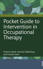 Pocket Guide to Intervention in Occupational Therapy by Kristine Haertl, Hannah Oldenburg, Franklin Stein, 9781041201694