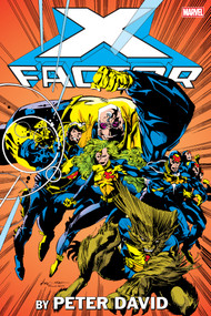 X-Factor By Peter David Omnibus Vol. 1 Larry Stroman Cover [New Printing] by Peter David, Marvel Various, Larry Stroman, Marvel Various, Larry Stroman, 9781302963705