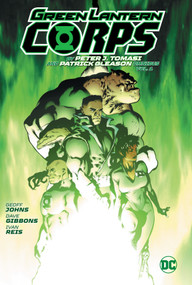 Green Lantern Corp Omnibus by Peter J. Tomasi and Patrick Gleason by Peter J. Tomasi, Patrick Gleason, 9781779522917