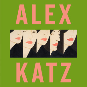 Alex Katz by Carter Ratcliff, Vincent Katz, 9780847866182