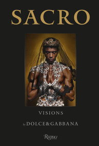 Sacro Visions by Dolce & Gabbana by Thomas Persson, 9788891840653