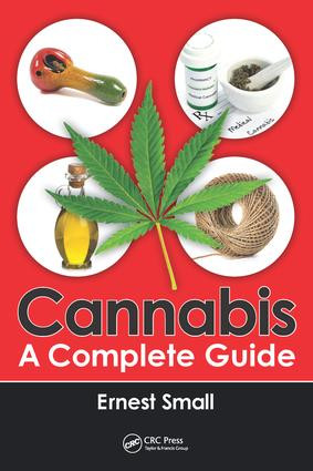 Cannabis (A Complete Guide) by Ernest Small, 9781498761635